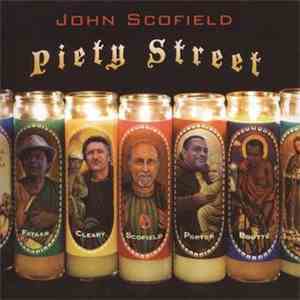 John Scofield - Piety Street