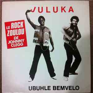 Juluka - Ubuhle Bemvelo
