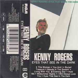 Kenny Rogers - Eyes That See In The Dark