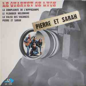 Le Quartet De Lyon - Pierre Et Sarah