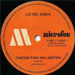 Los Del Suquia - Cancion Para Una Mentira
