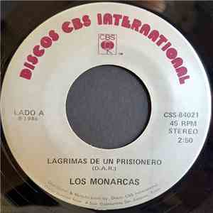 Los Monarcas - Lagrimas De Un Prisonero