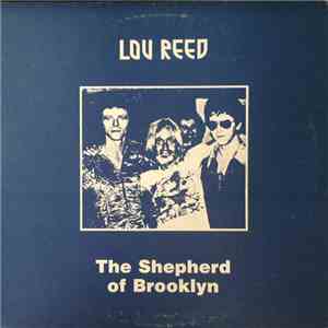 Lou Reed - The Shepherd Of Brooklyn