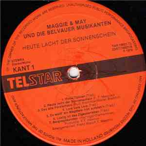 Maggie & May & Die Belvauer Musikanten - Heute Lacht Der Sonnenschein