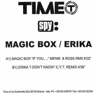 Magic Box / Erika - If You / I Don't Know