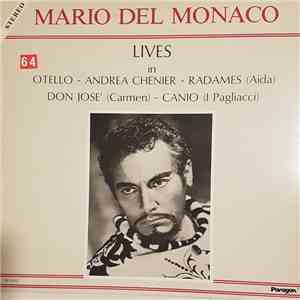 Mario del Monaco - Lives In