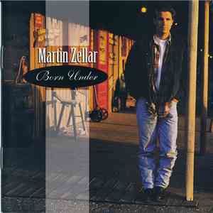 Martin Zellar - Born Under