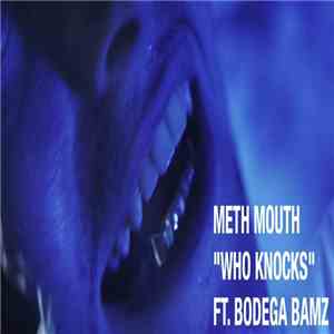 Meth Mouth - Who Knocks