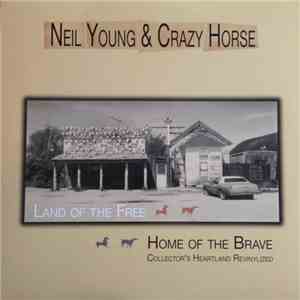 Neil Young & Crazy Horse - Collector's Heartland Revinylized