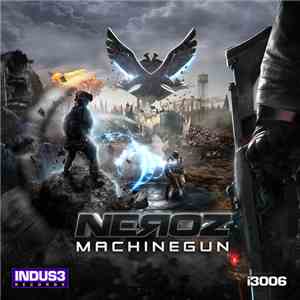 Neroz - Machinegun
