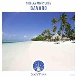 Nikolay Mikryukov - Bavaro