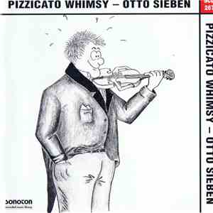 Otto Sieben - Pizzicato Whimsy