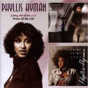 Phyllis Hyman - Living All Alone And Prime Of My Life