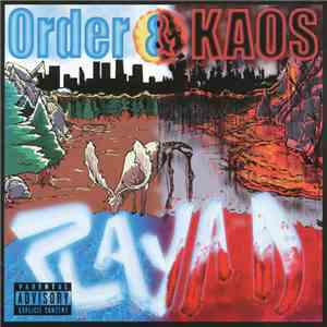 Playa D - Order & Kaos