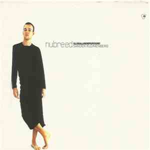 Sander Kleinenberg - Nubreed Global Underground Sander Kleinenberg