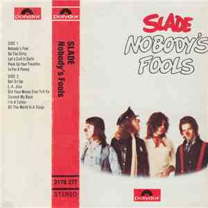Slade - Nobody's Fools