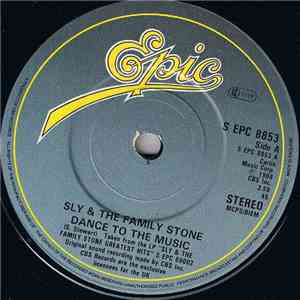 Sly & The Family Stone - Dance To The Music / Everyday People