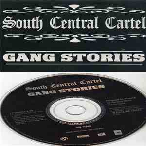 South Central Cartel - Gang Stories