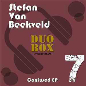 Stefan Van Beekveld - Confused EP