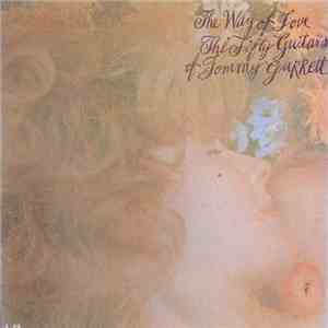 The 50 Guitars Of Tommy Garrett - The Way Of Love