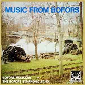The Bofors Symphonic Band - Music From Bofors