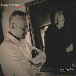 Tommy Emmanuel - Accomplice One