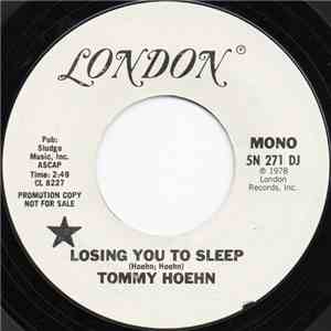 Tommy Hoehn - Losing You To Sleep