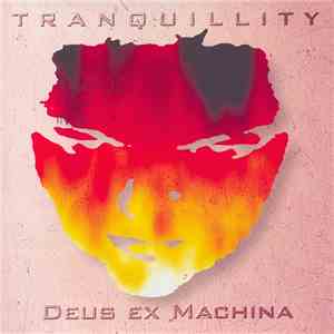 Tranquillity - Deus Ex Machina