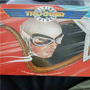 Trooper - Flying Colors
