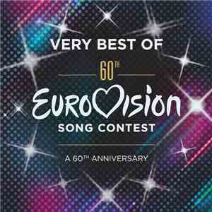 Various - Very Best Of Eurovision Song Contest - A 60th Anniversary