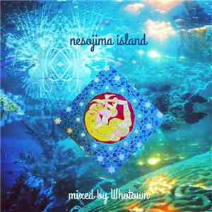Whotown - Nesojima Island