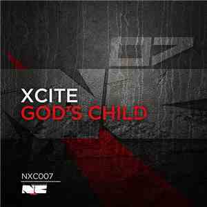 Xcite  - God's Child