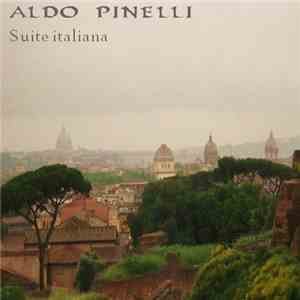 Aldo Pinelli - Suite Italiana
