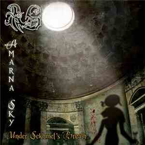 Amarna Sky - Under Sekhmet's Breath