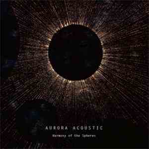 Aurora Acoustic - Harmony Of The Spheres