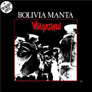 Bolivia Manta - Wiñayataqui