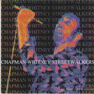 Chapman-Whitney Streetwalkers - BBC Radio 1 Live In Concert