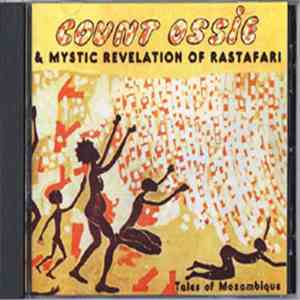 Count Ossie & Mystic Revelation Of Rastafari - Tales Of Mozambique