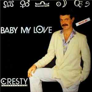 Cresty - Baby My Love