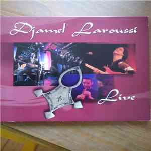 Djamel Laroussi - Live