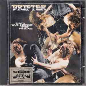 Drifter  - Nowhere To Hide