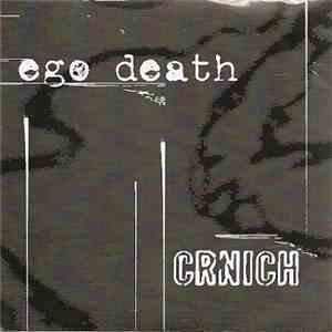 Ego Death / Crnich - Split