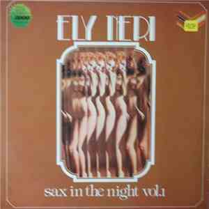 Ely Neri - Sax In The Night Vol.1