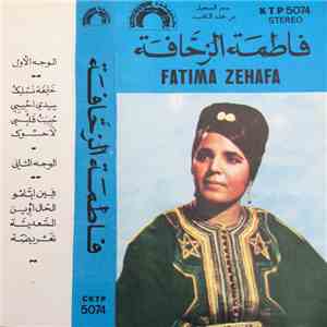 فاطمة الزحافة = Fatima Zehafa - فاطمة الزحافة = Fatima Zehafa