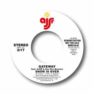 Gateway  - Show Is Over