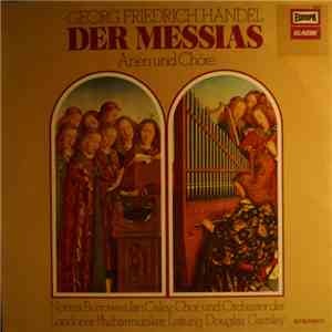 Georg Friedrich Händel : Norma Burrowes, Ian Caley, Chor Und Orchester Der  ...