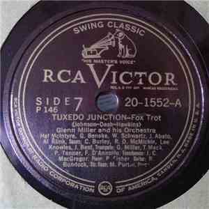 Glenn Miller And His Orchestra - Tuxedo Junction / A String Of Pearls