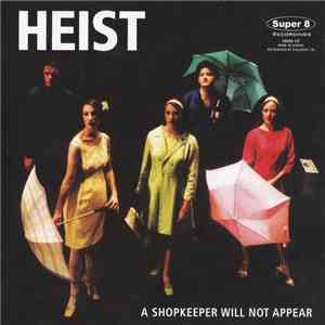 Heist - A Shopkeeper Will Not Appear