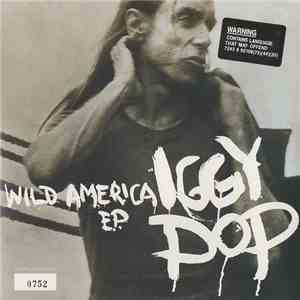Iggy Pop - Wild America EP