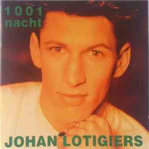 Johan Lotigiers - 1001 Nacht